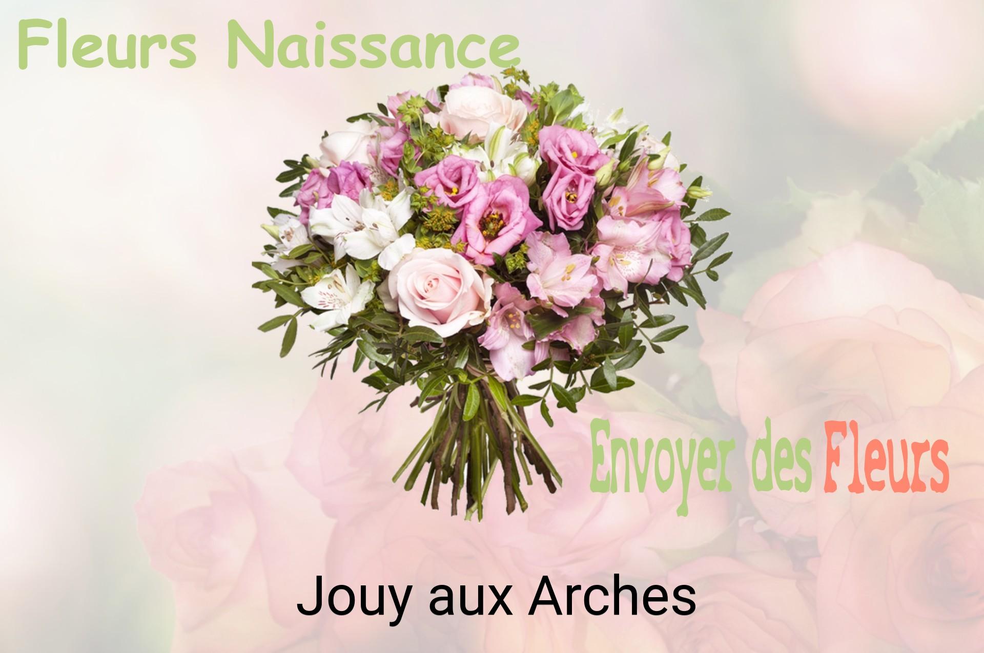 Bouquet de fleurs de naissance livré à Jouy-aux-Arches